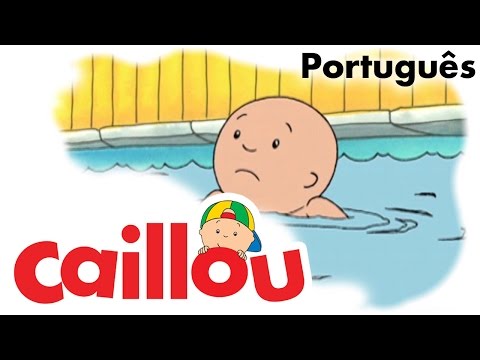 CAILLOU PORTUGU&Ecirc;S - Caillou aprende a nadar (S01E35)