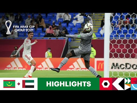 Mauritania v United Arab Emirates | FIFA Arab Cup Qatar 2021 | Match Highlights