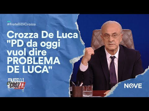 Crozza De Luca: &quot;PD da oggi vuol dire PROBLEMA DE LUCA&quot; | Fratelli di Crozza