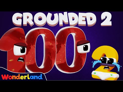 Wonderland: GROUNDED! Number Babies Part 2