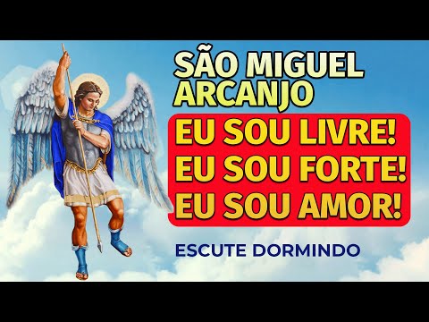 ORA&Ccedil;&Atilde;O A S&Atilde;O MIGUEL ARCANJO PARA RESOLVER QUALQUER PROBLEMA PARA OUVIR DORMINDO