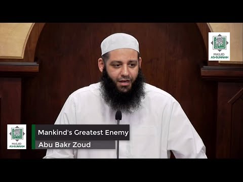 Mankind's Greatest Enemy | Abu Bakr Zoud