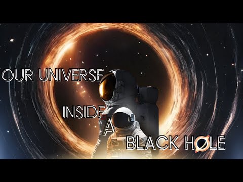 &quot;The Mind-Boggling Truth: Our Observable Universe Within a Black Hole&quot;