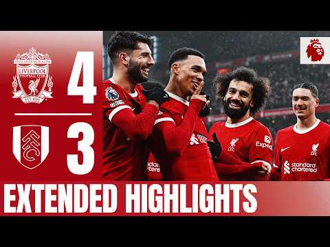 Mac Allister, Endo &amp; Trent Score 4 FANTASTIC Goals! Liverpool 4-3 Fulham | Extended Highlights