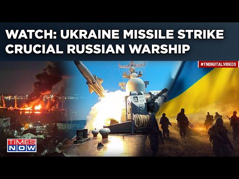 Ukraine Strikes Major Russian Warship With Cruise Missile| Video Of Powerful Blast Viral| Watch