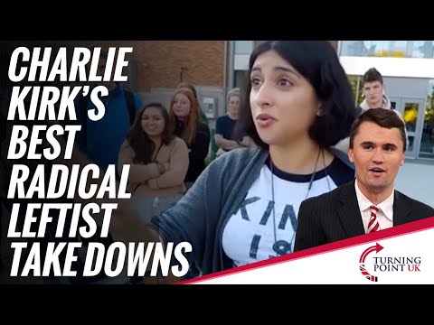 Charlie Kirk's Best Radical Leftist Take Downs