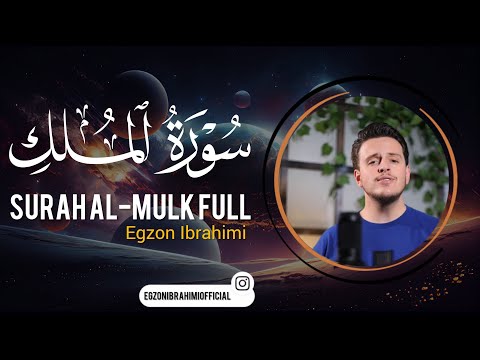 SURAH AL-MULK - Egzon Ibrahimi