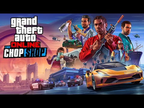 GTA Online: The Chop Shop Now Available