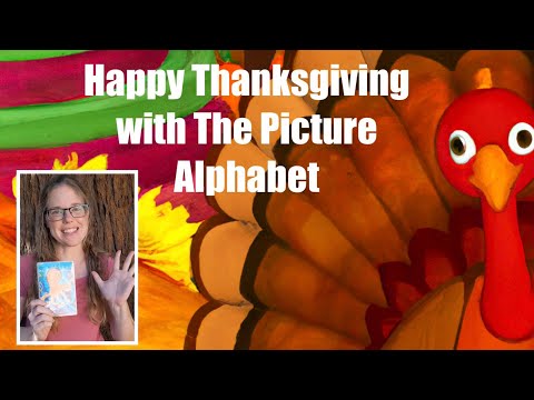 Happy Thanksgiving with The Picture Alphabet