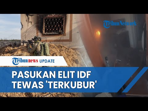 DETIK-DETIK Brigade Terkuat Israel 'Dicabik-cabik' Hamas, Ditembaki hingga Terkubur Puing Bangunan