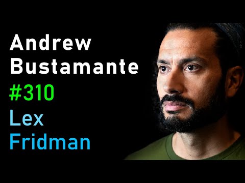 Andrew Bustamante: CIA Spy | Lex Fridman Podcast 