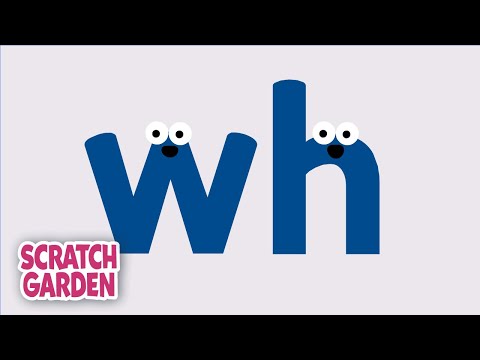 The WH Sound | Phonics Video | Scratch Garden