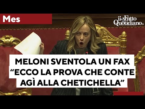 Mes, Meloni accusa Conte e sventola fax di Di Maio: &quot;La prova che il govern&ograve; ag&igrave; alla chetichella&quot;