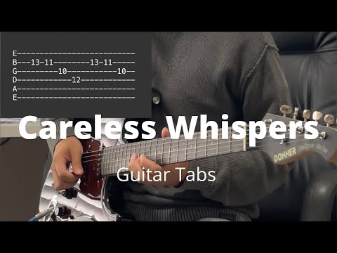 Careless whispers by George Michael | Guitar  Tabs