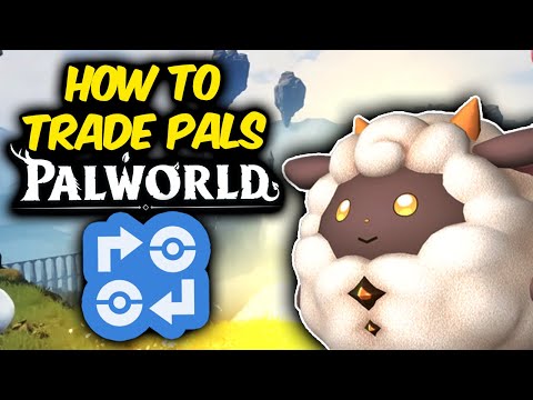 How To TRADE Pals in PALWORLD