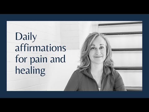 Daily Affirmations for pain and healing