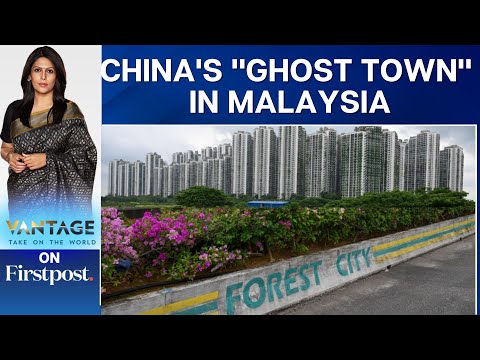 How a Chinese Built Project in Malaysia Turned Into a Ghost Town | Vantage with Palki Sharma