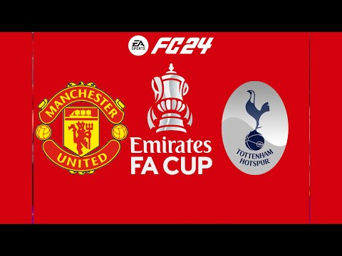 FC 24 | Manchester United vs Tottenham Hotspur - FA Cup Final - PS5&trade; Full Gameplay