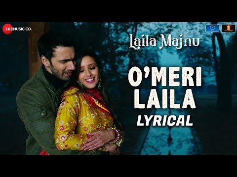 O Meri Laila - Lyrical | Laila Majnu | Atif Aslam &amp; Jyotica Tangri | Avinash Tiwary &amp; Tripti Dimri