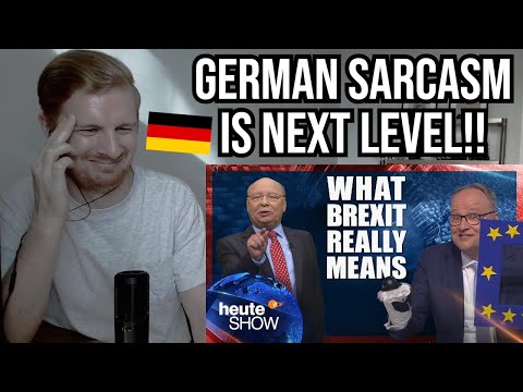 Reaction To heute-show (This is what Brexit REALLY means!)