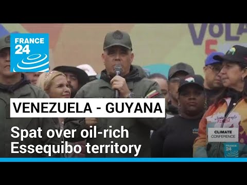 Venezuela to vote on oil-rich region controlled by Guyana &bull; FRANCE 24 English