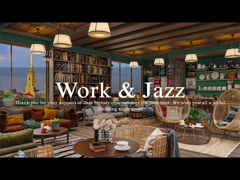 Work Jazz | Paris Coffee Shop Ambience with Smooth Jazz Piano Music for Work, Study