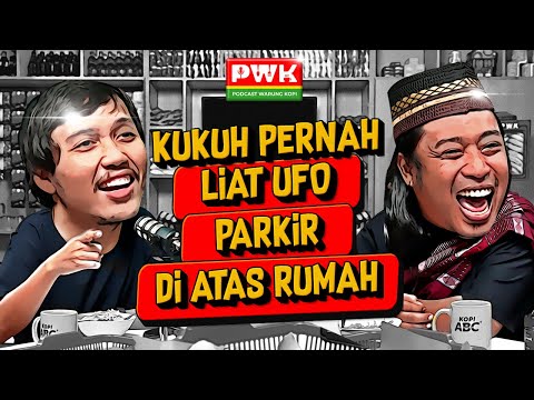 PWK - KUKUH ADI INTROVERT, LIAT UFO DAN BISA NGERAGASUKMA, GARA-GARA SERING MAIN SAMA MAINAN!