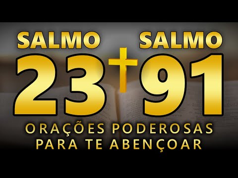 SALMO 91 E SALMO 23 🙏 AS DUAS ORA&Ccedil;&Otilde;ES MAIS PODEROSAS DA B&Iacute;BLIA - O DEUS DE ISRAEL N&Atilde;O DORME