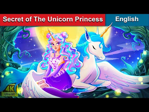 Secret of The Unicorn Princess 🦄 Bedtime Stories 🌈 Fairy Tales in English | WOA Fairy Tales