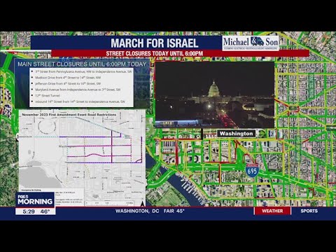 'March for Israel' road closures &amp;amp; parking restrictions for Tuesday, November 14