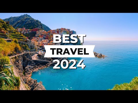 Top 10 Best Travel Destinations in The World 2024