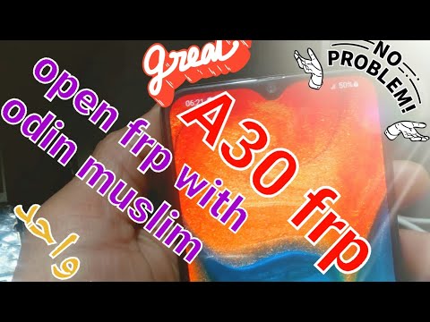 فتح A30 frp android 11 with odin muslim open