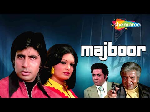 Majboor - Amitabh Bachchan - Parveen Babi - Fareeda Jalal - Hindi Full Movie