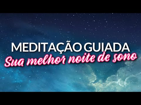 MEDITA&Ccedil;&Atilde;O GUIADA PARA DORMIR BEM: RELAXAMENTO PROFUNDO