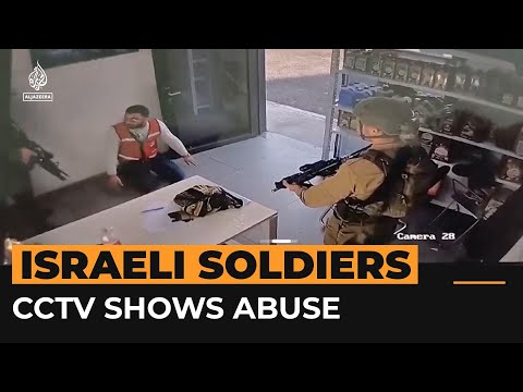 Palestinian shopkeeper describes &lsquo;daily&rsquo; abuse by Israeli soldiers | Al Jazeera Newsfeed