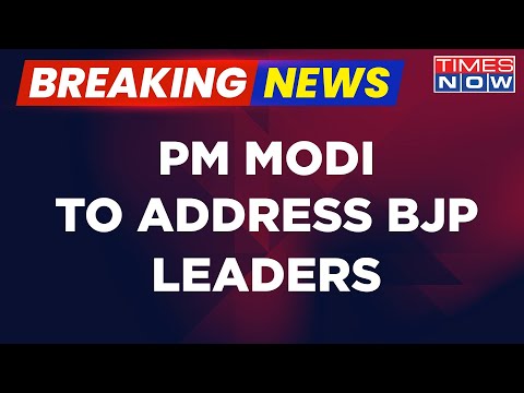 Breaking News | Prime Minister Modi To Address BJP Leaders As Lok Sabha Preps Kick Into High Gear