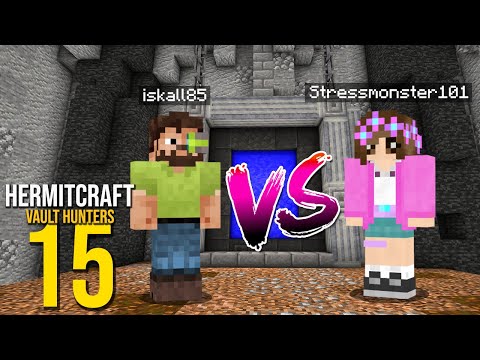 Hermitcraft Vault Hunters 15 - Iskall VS Stressmonster