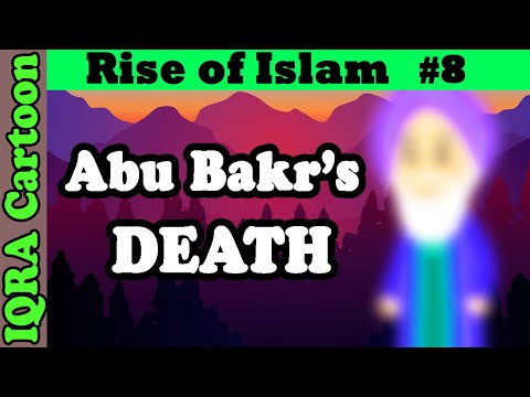 1st Caliph's Death in Rashidun Caliphate: Rise of Islam Ep 8 | Islamic History | IQRA Cartoon