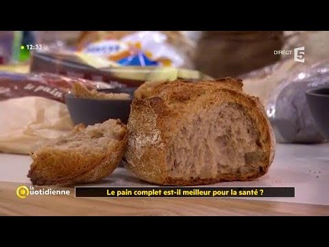 Le pain complet est-il meilleur pour la sant&eacute; ?