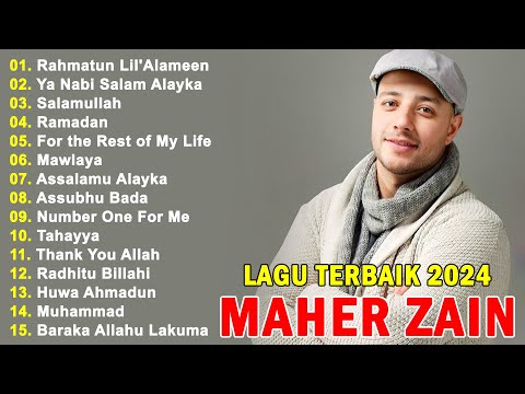 Maher Zain Full Album 2024 | Rahmatun Lil'Alameen, Ya Nabi Salam Alayka, Assalamu Alayka, Ramadan