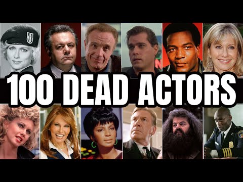 100 Actors Who Died In The Last 12 Months