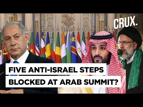 United In Israel Condemnation, Divided On Response? Gaza Summit In Saudi Exposes&nbsp;Arab&nbsp;Rifts