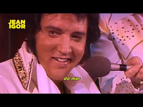 Elvis Presley - Unchained Melody (Legendado-Tradu&ccedil;&atilde;o) [LIVE]