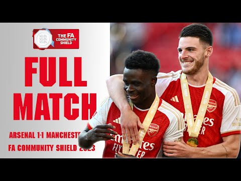 ?FULL MATCH | Arsenal v Manchester City FA Community Shield 2023