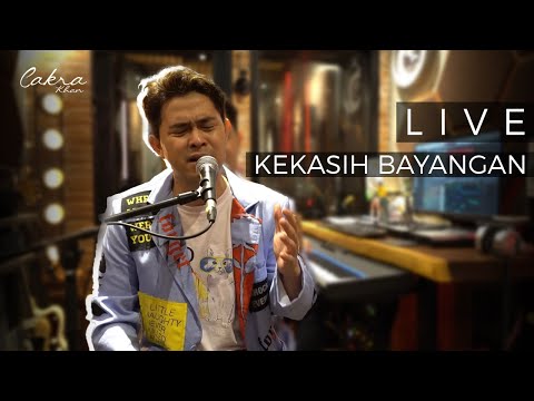 CAKRA KHAN - KEKASIH BAYANGAN (LIVE RECORDING)