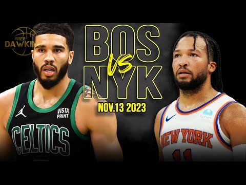 Boston Celtics vs New York Knicks Full Game Highlights | Nov 13, 2023 | FreeDawkins