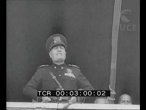 Dichiarazione di guerra 10 giugno 1940 (HD) Mussolini