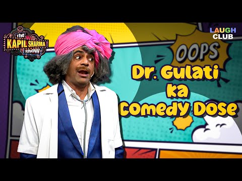 Dr. Gulati Ka Madness | The Kapil Sharma Show | Best Indian Comedy | 29 October 2023