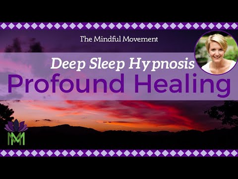 Use Your Powerful Mind: Healing Deep Sleep Hypnosis | Mindful Movement