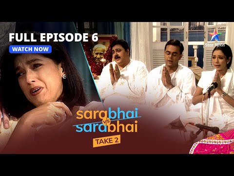 Full Episode 6 || Sarabhai Vs Sarabhai || Chali gayi Maya ki awaaz